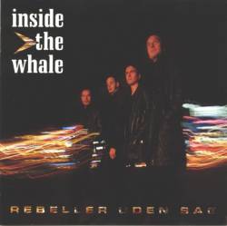 Inside the Whale : Rebeller Uden Sag